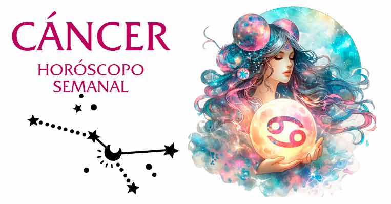 Cáncer Horóscopo Semanal