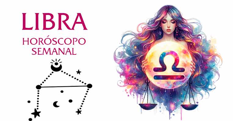 Libra Horóscopo Semanal
