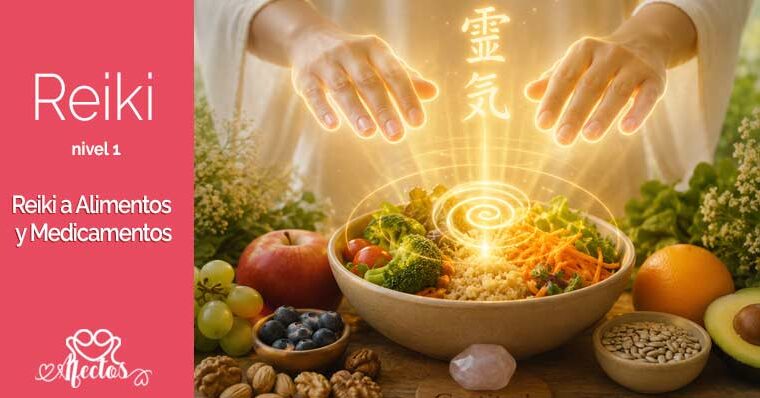 Reiki a Alimentos y Medicamentos